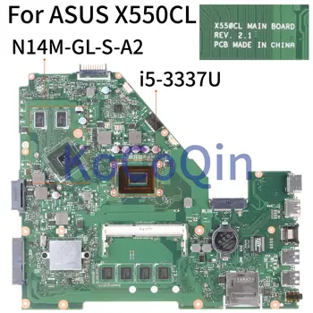 KoCoQin Prenosni računalnik z matično ploščo Za ASUS X550CL X552C R510C R510CC F552CL Mainboard REV.2.1 I5-3337U SR0XL N14M-GL-S-A2 S 4G RAM