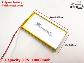 10pcs/veliko Dobre Qulity 3,7 V,10000mAH,1162106 Polimer litij-ionska / Litij-ionska baterija za IGRAČE,MOČ BANKE,GPS,mp3,mp4